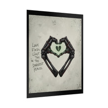 Load image into Gallery viewer, Broken Heart Skeleton Hands Poster – “Love Finds Light in the Darkest Places” Wall Art
