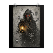 Load image into Gallery viewer, Rolled Posters - Grim Reaper Lantern Art Print "Even Death May Die" (Gothic Horror Wall Poster)

