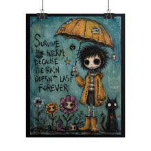 Load image into Gallery viewer, "Survive The Storm Because The Rain Doesn't Last Forever" Art Print – Creepy Cute Gothic Umbrella Poster
