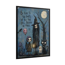 Load image into Gallery viewer, Be Kind to the Parts of You That Still Believe in Magic Rolled Poster — Gothic Whimsical Witchy Fantasy Wall Art
