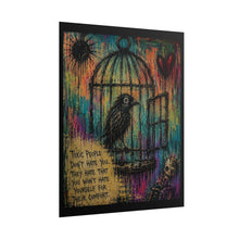 Load image into Gallery viewer, "They Hate That You Won't Hate Yourself" Crow Wall Art | Gothic Bird Cage Print
