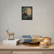 Load image into Gallery viewer, Rolled Poster — Lighthouse Art Print with Quote: “Some days it feels easier to drift than to keep fighting the current”
