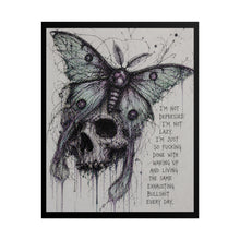 Load image into Gallery viewer, Rolled Poster — Gothic Moth Skull Art Print with Dark Mental Health Quote
