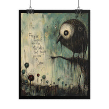 Load image into Gallery viewer, Rolled Poster – Bird Art Print with 'Forgive Yourself for the Mistakes That Taught You How to Grow' Inspirational Wall Art
