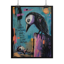 Load image into Gallery viewer, Rolled Poster – 'Life Knocks You Down' Inspirational Gothic Art Print
