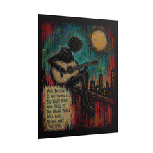 Load image into Gallery viewer, Rolled Poster - Inspirational Guitarist Art Print with 'Your Passion...' Quote
