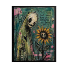 Load image into Gallery viewer, Rolled Poster — 'Toxic People Don't Change' Sunflower Horror Art Print
