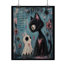 Load image into Gallery viewer, Rolled Poster — Cute Goth Cat &amp; Ghost Art Print ("Loving You Feels Like Remembering a Dream")
