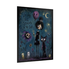 Load image into Gallery viewer, We Are All Stories in the End Rolled Poster — Gothic Whimsical Fantasy Wall Art
