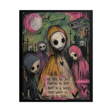 Load image into Gallery viewer, Rolled Poster — Gothic Cute Skeleton Art Print "We Are All Just Fighting to Stay Afloat"
