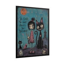 Load image into Gallery viewer, Be Kind to What Makes You Different Rolled Poster — Gothic Whimsical Fantasy Wall Art
