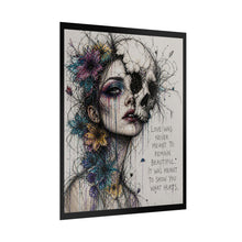 Load image into Gallery viewer, Rolled Posters — Dark Floral Skull Art Print with Quote: “Love Was Never Meant To Remain Beautiful”
