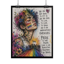Load image into Gallery viewer, We Are Here to Live Rolled Poster – LGBTQ+ Pride Inspirational Wall Art, Rainbow Graffiti Decor Print
