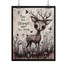 Load image into Gallery viewer, "You Are Stronger Than You Think" Deer Wall Art | Whimsical Ghost Print
