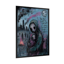Load image into Gallery viewer, Rolled Poster — Dark Street Art Print: “We All Fight to Stay Alive”
