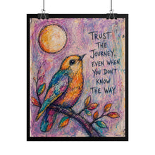 Load image into Gallery viewer, Trust The Journey Quote Bird Art Print | Faith &amp; Direction Wall Decor
