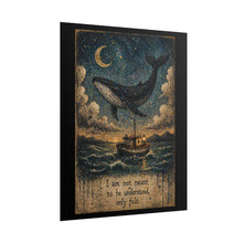 Load image into Gallery viewer, Rolled Poster — Surreal Whale Nightscape with Quote “I am not meant to be understood, only felt”
