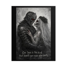 Load image into Gallery viewer, Rolled Poster - Gothic Couple 'Our love is the kind that haunts you even after death' Art Print
