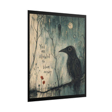 Load image into Gallery viewer, Rolled Poster — "You Are Allowed to Bloom Anyway" Raven Art Print
