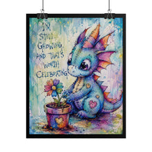 Load image into Gallery viewer, "I'm Still Growing and That's Worth Celebrating" – Fantasy Watercolor Canvas Poster
