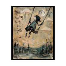 Load image into Gallery viewer, Rolled Poster — "Keep Holding On to the Good Parts" Whimsical Moonlit Swing Art Print
