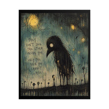Load image into Gallery viewer, Rolled Poster — Moody Crow Art Print with Quote: “They Don't See the Storm Inside You”
