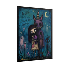 Load image into Gallery viewer, I’d Choose You in Every Strange World Every Time Rolled Poster — Gothic Whimsical Love Wall Decor
