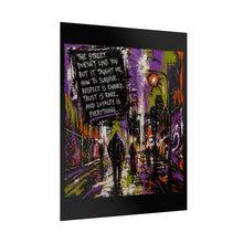Load image into Gallery viewer, Urban Street Art Poster — "The Street Doesn't Love You" Inspirational City Print
