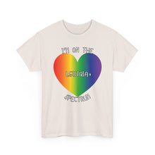 Load image into Gallery viewer, I'M ON THE LGBTQIA+ SPECTRUM T-Shirt - ALL Sizes - XS - 5XL
