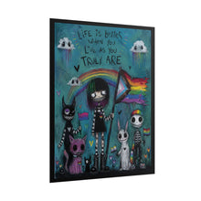 Load image into Gallery viewer, Gothic Emo Authenticity Art Print - "Life Is Better When You Live As You Truly Are"
