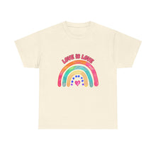 Load image into Gallery viewer, Love is Love Rainbow T- Shirt - ALL Sizes - S - 5XL
