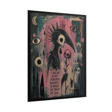 Load image into Gallery viewer, Rolled Poster — Gothic Crow Art Print with Quote: “I Will Not Accept Disrespect, Disloyalty, or Energy That Drains My Soul”
