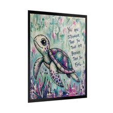 Load image into Gallery viewer, Turtle Inspirational Poster — "You Are Stronger Than You Think" Motivational Wall Art
