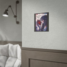 Load image into Gallery viewer, Rolled Poster - "Heartbreak Changes You" Gothic Art Print (Emotive Wall Decor)
