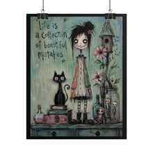 Load image into Gallery viewer, Life Is a Collection of Beautiful Mistakes Rolled Poster — Gothic Artistic Fantasy Wall Decor

