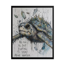 Load image into Gallery viewer, "We Are All Just Fighting To Stay Above Water" Sea Turtle Wall Art | Ocean Print

