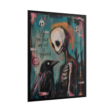 Load image into Gallery viewer, Gothic Crow &amp; Skeleton Art Poster — "The Only Way Out Is Through" Rolled Wall Art
