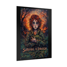 Load image into Gallery viewer, Survival Is Enough Poster - Moody Redheaded Girl Art Print
