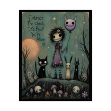 Load image into Gallery viewer, Embrace the Chaos Rolled Poster — Cute Gothic Art Print
