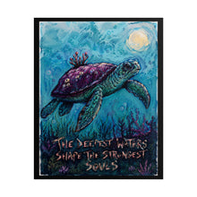 Load image into Gallery viewer, "The Deepest Waters Shape The Strongest Souls" Sea Turtle Wall Art | Inspirational Ocean Print
