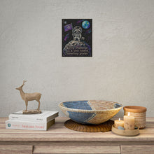 Load image into Gallery viewer, "Every Challenge Is A Step Toward Something Greater" Raccoon Wall Art | Space Print
