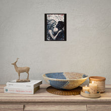 Load image into Gallery viewer, Rolled Poster — Gothic 'You Feel Like Home To Me' Skull Couple Art Print
