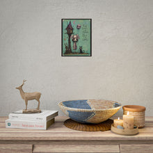 Load image into Gallery viewer, Rolled Poster — Whimsical Gothic Art Print: “Find Beauty in the Strange”
