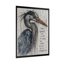Load image into Gallery viewer, Heron Art Poster – "People Disappoint You" Rolled Wall Print, Moody Wildlife Quote Poster
