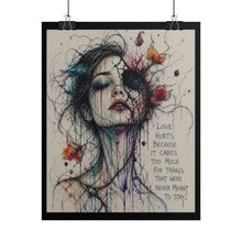Load image into Gallery viewer, Rolled Poster — ‘Love Hurts’ Watercolor Portrait Art Print
