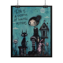 Load image into Gallery viewer, Life Is a Collection of Beautiful Mistakes Rolled Poster — Dreamy Gothic Cat Wall Print
