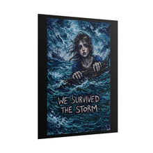 Load image into Gallery viewer, Survived the Storm Poster
