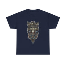 Load image into Gallery viewer, Down For Anything Vintage Store Custom Designed T-Shirt - Size S - 5XL
