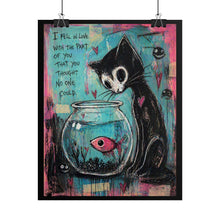 Load image into Gallery viewer, Rolled Poster — Whimsical Cat &amp; Fish Art Print ("I Fell in Love with the Part of You That You Thought No One Could")

