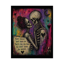 Load image into Gallery viewer, Rolled Poster — Colorful Gothic Skeleton Couple "Your Person" Love Art Print
